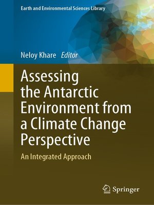cover image of Assessing the Antarctic Environment from a Climate Change Perspective